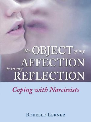 cover image of The Object of My Affection Is in My Reflection